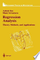 Regression analysis : theory, methodsand applications / Ashish Sen, Muni Srivastava.