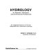 Hydrology for engineers, geologists, and environmental professionals : an integrated treatment of surface, subsurface, and contaminant hydrology / Sergio E. Serrano.