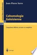 Cohomologie galoisienne Jean-Pierre Serre.