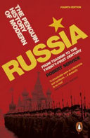 The Penguin history of modern Russia : from Tsarism to the twenty-first century / Robert Service.