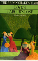 Love's Labour's Lost / edited by Richard David.