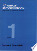 Chemical demonstrations : a handbook for teachers of chemistry / Bassam Z. Shakhashiri