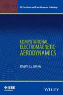 Computational electromagneticaerodynamics / Joseph J.S. Shang.