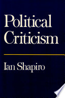 Political criticism / Ian Shapiro.