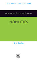 Advanced introduction to mobilities / Mimi Sheller.