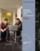 Microsoft PowerPoint 2010 : comprehensive / Gary B. Shelly, Susan L. Sebok.