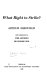 What right to strike? / Arthur Shenfield ; with commentaries by Cyril Grunfeld, Leonard Neal.