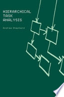 Hierarchical task analysis / Andrew Shepherd.