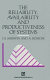 The reliability, availability, and productiveness of systems / D.J. Sherwin and A. Bossche..