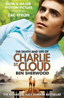 The death and life of Charlie St. Cloud / Ben Sherwood.