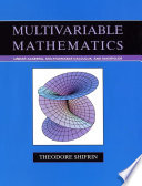 Multivariable mathematics / Theodore Shifrin.