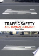 Traffic safety and human behavior / David Shinar.