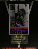 Hollywood goes to war : films and American society, 1939-1952 / (by) Colin Shindler.