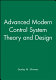 Advanced modern control system theory and design.