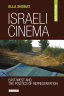Israeli cinema : East/West and the politics of representation / Ella Shohat.