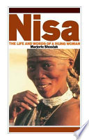 Nisa : the life and words of a !Kung woman / Marjorie Shostak.