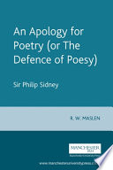 An apology for poetry (or The defence of poesy) / edited by Geoffrey Shepherd, revised by R.W. Maslen.
