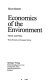 Economics of the environment : theory and policy / Horst Siebert.