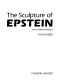 The sculpture of Epstein : with a complete catalogue / Evelyn Silber.