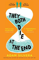 They both die at the end / Adam Silvera.