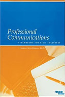 Professional communications : a handbook for civil engineers / Heather Silyn-Roberts.