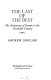 The last of the best : the aristocracy of Europe in the twentieth century / by Andrew Sinclair.