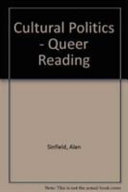Cultural politics, queer reading / Alan Sinfield.