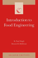 Introduction to food engineering / R. Paul Singh and Dennis R. Heldman.