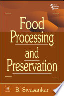 Food processing and preservation.