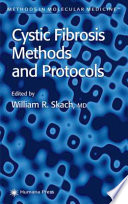 Cystic Fibrosis Methods and Protocols edited by William R. Skach.
