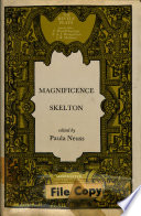Magnificence / John Skelton ; edited by Paula Neuss.