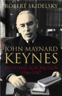 John Maynard Keynes / Robert Skidelsky