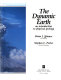 The dynamic earth : an introducion to physical geography / Brian J. Skinner, Stephen C. Porter.