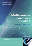 Multivariable feedback control : analysis and design / Sigurd Skogestad, Ian Postlethwaite.