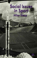 Social issues in sport / Mike Sleap.