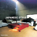 Japanese style / Suzanne Slesin, Stafford Cliff & Daniel Rozensztroch ; photographs by Gilles de Chabanein ; design by Stafford Cliff ; research associate, Kyochi Tsuzuki.