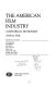 The American film industry : a historical dictionary / Anthony Slide ; research associates, Val Almendarez ... (et al.)..