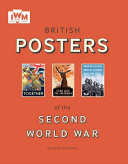 British posters of the second world war / Richard Slocombe.