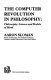 The computer revolution in philosophy : philosophy, science and models of mind / (by) Aaron Sloman.