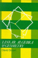 Linear algebra and geometry / David Smart.