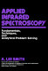 Applied infrared spectroscopy : fundamentals, techniques, and analytical problem-solving / (by) A. Lee Smith.