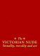 The Victorian nude : sexuality, morality and art / Alison Smith.
