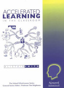 Accelerated learning in the classroom / Alistair Smith.