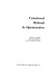 Variational methods in optimization / (by) Donald R. Smith.