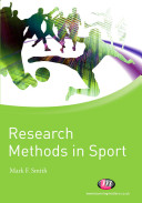 Research methods in sport / Mark F. Smith.