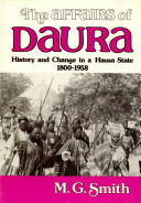 The affairs of Daura / (by) M.G. Smith.