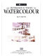 An introduction to watercolour / Ray Smith.