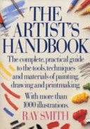 The artist's handbook / Ray Smith.