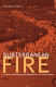 Subterranean fire : a history of working-class radicalism in the United States / Sharon Smith.