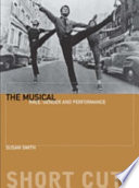 The musical : race, gender and performance / Susan Smith.